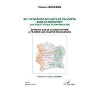 De l'efficacité des mots et concepts dans la définition des politiques économiques: Etude du cas de la Côte d'Ivoire à travers une analyse des discours