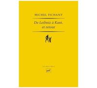 De Leibniz À Kant, Et Retour