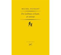 De Leibniz à Kant, et retour