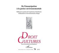 De L'émancipation À La Justice Environnementale