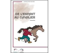 De l'enfant au Cavalier - Collectif - Federation Francaise D'equitation - broché - Guide