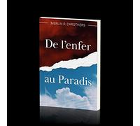 De l'enfer au paradis