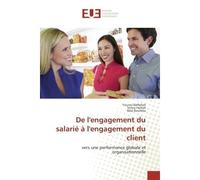 De l'engagement du salarié à l'engagement du client - Younes Belfellah - Universitaires Europeennes - broché - Essai