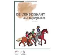 Collectif – De l'Enseignant au Cavalier – Guide – Broché