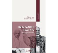 De León XIII a León XIV: unidos por el rosario.