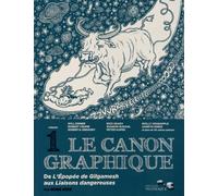 De l'épopée de Gilgamesh aux liaisons dangereuses en passant par Shakespeare