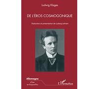 De l'Eros cosmogonique