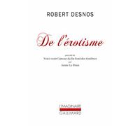 De l'érotisme: Considéré dans ses manifestations écrites et du point de vue de l'esprit moderne