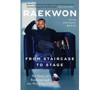 De l'escalier à la scène : L'histoire de Raekwon et du Wu-Tang Clan