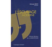 De L'esclavage Moderne
