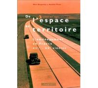 De l'espace au territoire L'aménagement en France XVIe-XXe siècles - Marc Desportes - Presses De L'ecole Nationale Des Ponts Et Chaussees - relié - Livre