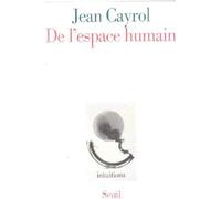 De l'espace humain