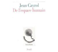 De L'espace Humain