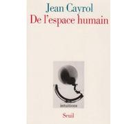 De l'espace humain