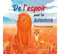De l'espoir pour la savane