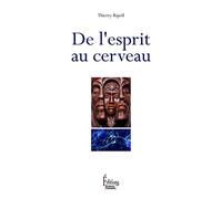 De l'esprit au cerveau
