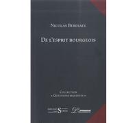 De l'esprit bourgeois - Nicolas Berdiaev - Inventaire Eds De L' - broché - Essai