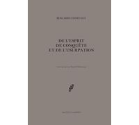 De l'esprit de conquête et de l'usurpation