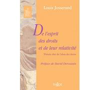 De l'esprit des droits et de leur relativité. Théorie dite de l'abus des droits - Réimpression de la 2e édition de 1939