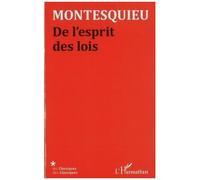 De l'esprit des lois - Charles-Louis de Secondat Montesquieu - L'harmattan - broché - Essai