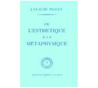 De L'esthétique À La Métaphysique