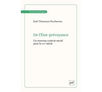 De l'État-prévoyance: Un nouveau contrat social pour le XXIe siècle