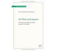 De l'État-prévoyance: Un nouveau contrat social pour le XXIe siècle