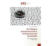 De l'éthique entrepreneuriale à l'entrepreneuriat soutenable - Jean-Jacques Obrecht - Universitaires Europeennes - broché - Livre