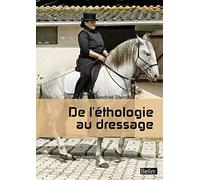 De l'éthologie au dressage