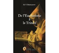 De l'Eucharistie à la Trinité