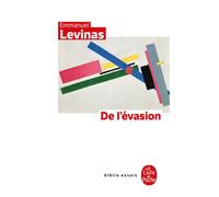 De l'évasion - Emmanuel Levinas - Lgf - broché - Essai