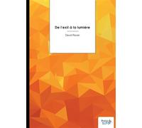 De l'exil à la lumière - David Ravier - Nombre 7 - broché - Poésie