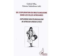 De l'exploration du multilinguisme dans les villes africaines