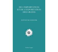 De l'exportation et de l'importation des grains