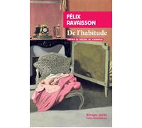 De l'habitude - Félix Ravaisson - Rivages - Poche - Livre