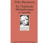 De l'habitude. Jacques Billard (Auteur), Félix Ravaisson (Auteur)