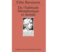 De L'habitude Métaphysique Et Morale
