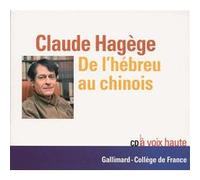 Claude Hagège – De l'hébreu au chinois : Pékin – Jérusalem – CD audio (texte lu) – Gallimard