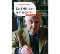 Daniel Cordier – De l’Histoire à l’histoire – Étude – Broché