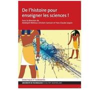 De L'histoire Pour Enseigner Les Sciences !