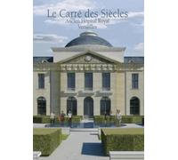 De l'Hôpital Royal au Carré des Siècles : L'histoire d'une résurrection : l'îlot de l'hôpital Richaud