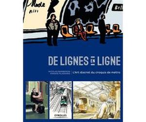 De lignes en ligne Nicolas Barberon (Auteur), Annaïg Plassard (Auteur)