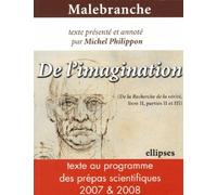 De l'imagination - Malebranche Texte prefacé et annoté - Michel Philippon - Ellipses - broché - Essai