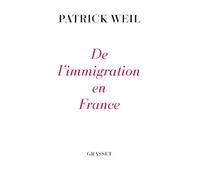De l'immigration en France