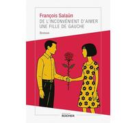 De l'inconvénient d'aimer une fille de gauche