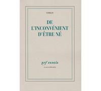 De l'inconvénient d'être né