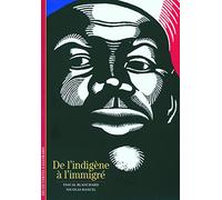 De l'indigène à l'immigré