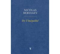 De L'inégalité