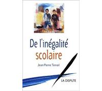 De l'inégalité scolaire