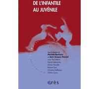 De l'infantile au juvenile Jean-Jacques Rassial (Directeur éditorial), Michèle Benhaïm (Directeur éditorial), BENHAIM MICHÈLE/RASSIAL JEAN-JACQUES (Auteur)